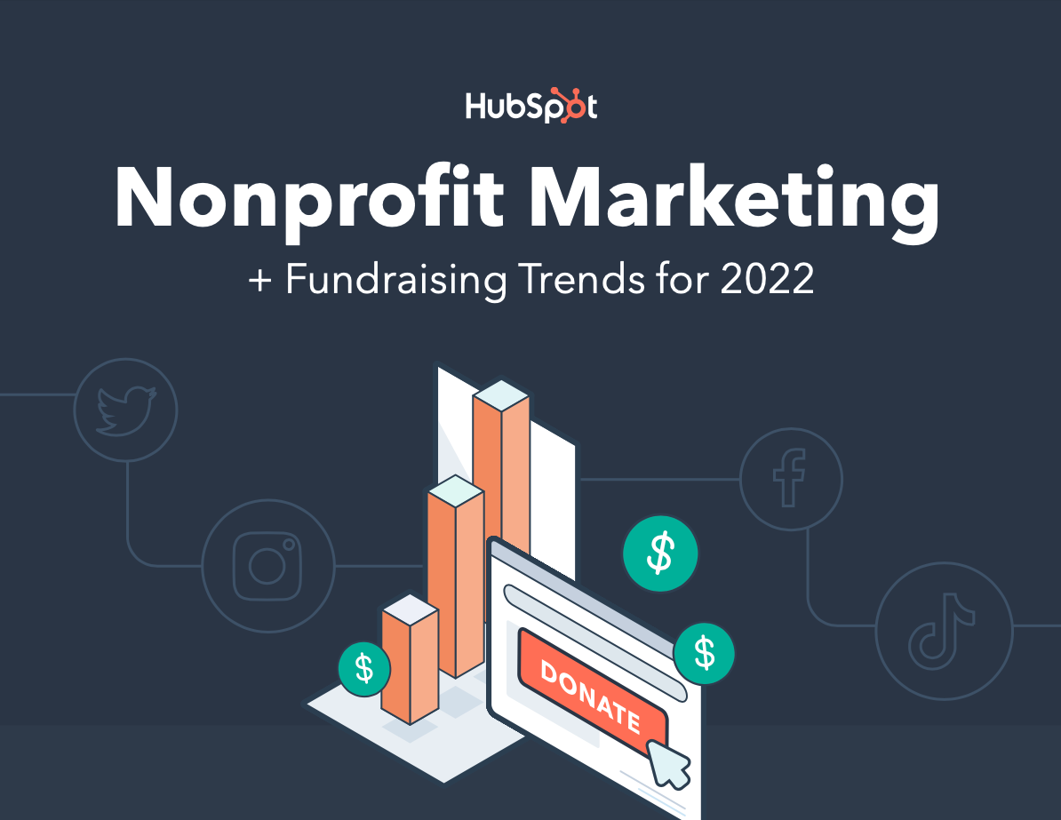 The Ultimate Guide to Nonprofit Marketing in 2022